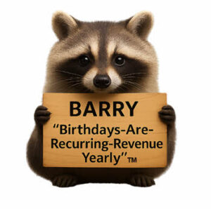 BARRY™: The Done-For-You Birthday Profit Service